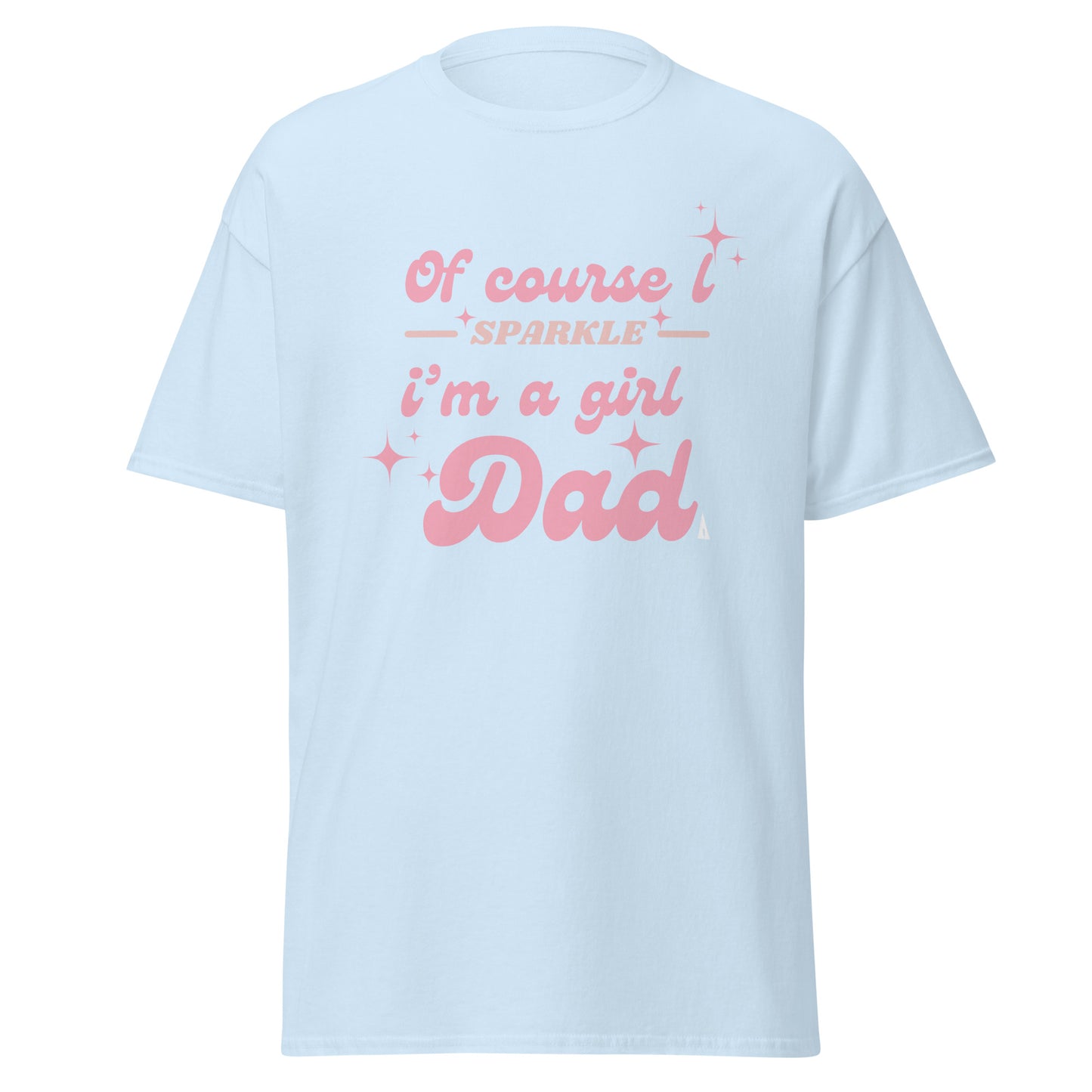 Girl Dad Sparkle Men’s T-shirt