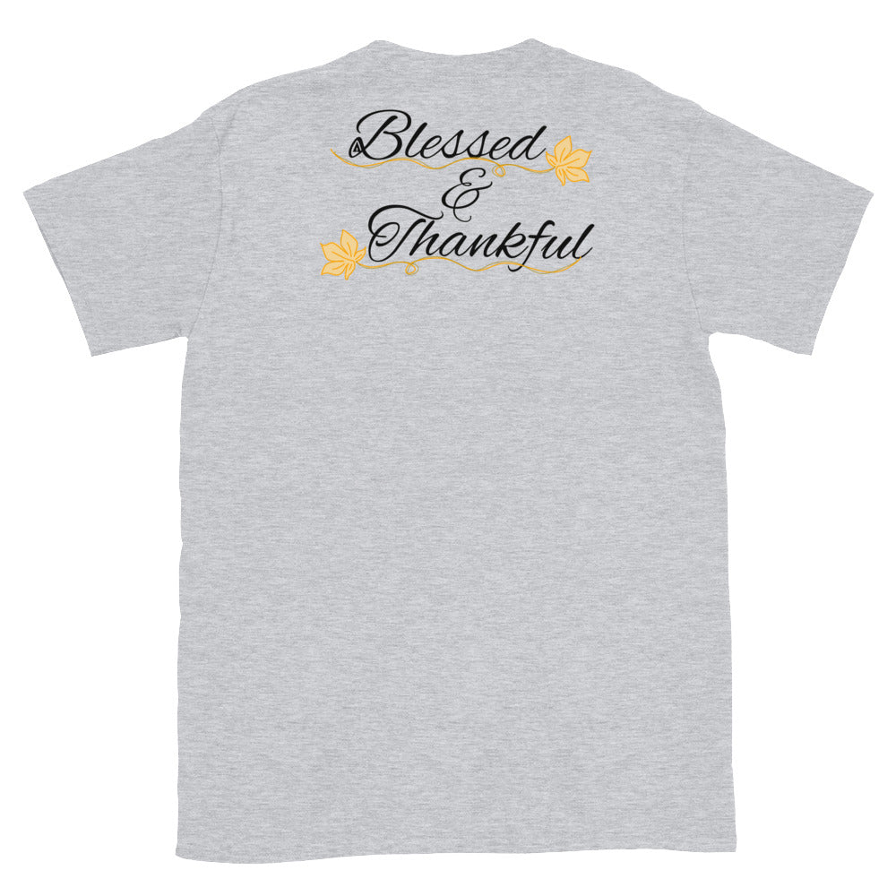 Blessed and Thankful Unisex T-Shirt
