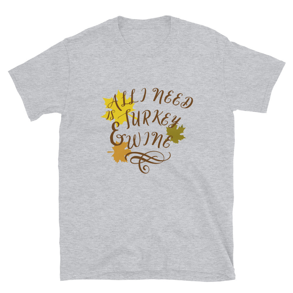 Turkey and Wine Unisex T-Shirt