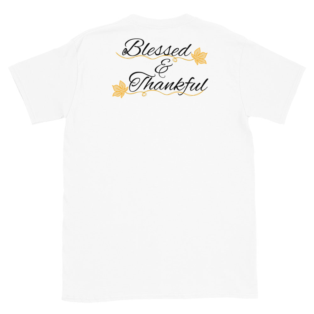 Blessed and Thankful Unisex T-Shirt